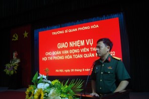 TRƯỜNG SĨ QUAN PHÒNG HÓA GIAO NHIỆM VỤ CHO CÁC ĐỘI TUYỂN THAM GIA HỘI THI PHÒNG HÓA TOÀN QUÂN NĂM 2022