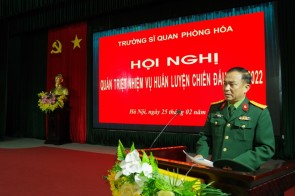 Trường Sĩ quan Phòng hóa tổ chức Hội nghị quán triệt nhiệm vụ  huấn luyện chiến đấu năm 2022