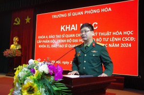 Trường Sĩ quan Phòng hoá Khai mạc Khoá 4 đào tạo Sĩ quan Chỉ huy kỹ thuật Hoá học cấp phân đội, trình độ đại học cho Bộ Tư lệnh Cảnh sát cơ động; Khoá 31 đào tạo Sĩ quan dự bị Hoá học năm 2024